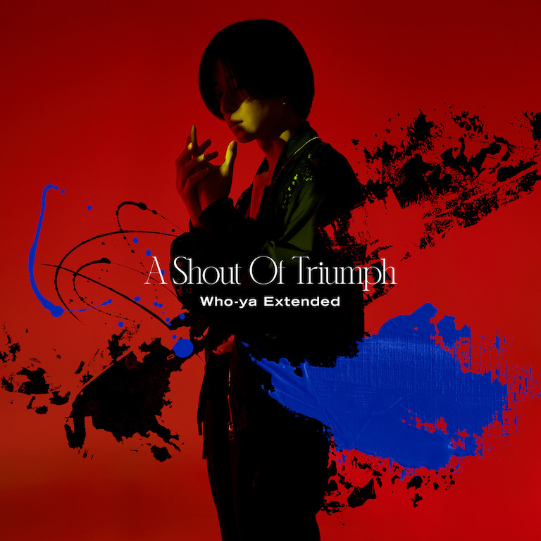 who ya Extended A Shout Of Triumph cover art