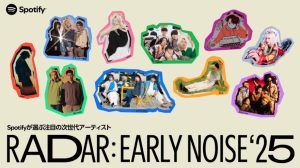 Spotify RADAR Early Noise 2025